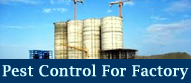 Pest Control For Factory